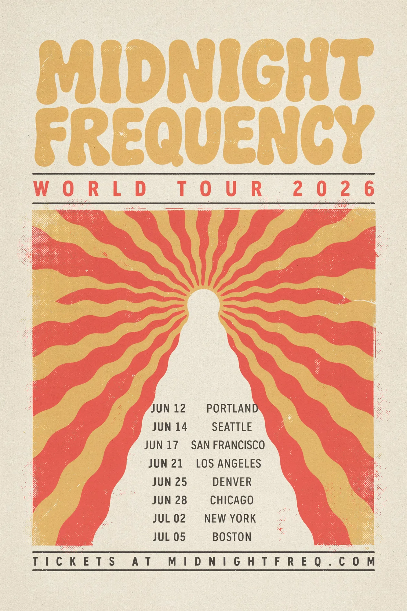 Worked Ideogram 4.0 output: Midnight Frequency World Tour 2026 fictional concert poster in 1970s psychedelic screen-print style, "MIDNIGHT FREQUENCY" in very bold hand-drawn ochre display type with psychedelic distortion at top, "WORLD TOUR 2026" in coral letterpress, eight tour dates listed in monospace stencil sans-serif charcoal type ("JUN 12 PORTLAND" through "JUL 05 BOSTON"), "TICKETS AT MIDNIGHTFREQ.COM" footer, red-and-ochre psychedelic sunburst illustration